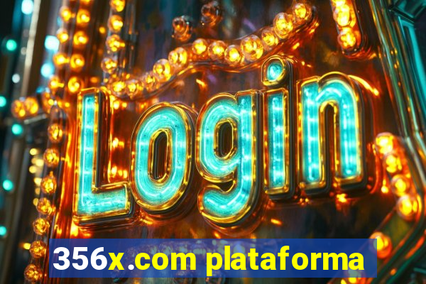 356x.com plataforma